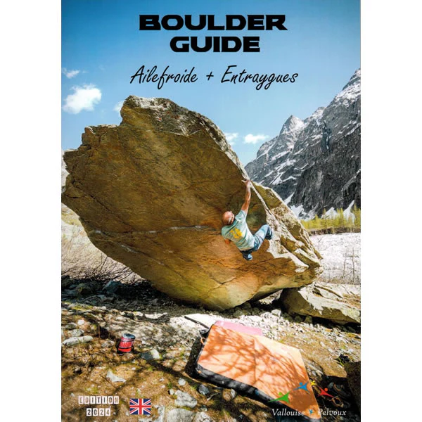 Ailefroide Bouldering Guidebook